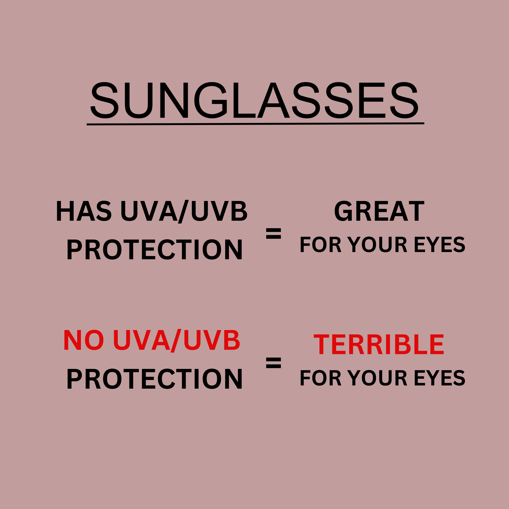 MYTH: Sunglasses are bad for your eyes