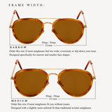 Diagram of two frame width size options for these sunglases: Size narrow, 121mm, order this size if most sunglasses feel too wide, oversized, or slip down our nose. specifically designed for narrow and smaller face shapes. And size Medium, 133mm, order this size if most sunglasses fit you without issues. designed with a slightly more tailored fit than a traditional aviator sunglass.